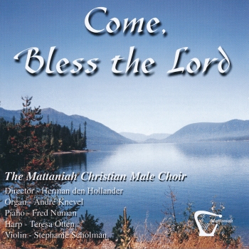 Come Bless the Lord
